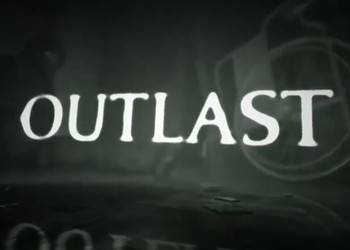 Обзор игры "Outlast"