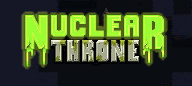 Nuclear Throne 